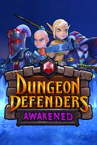 Dungeon Defenders: Awakened скачать торрент