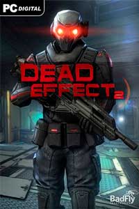 Dead Effect 2 скачать торрент