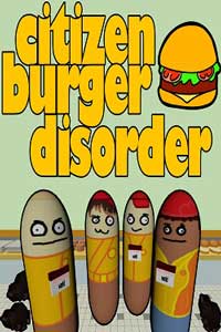 Citizen Burger Disorder скачать торрент